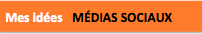 MEDIAS SOCIAUX